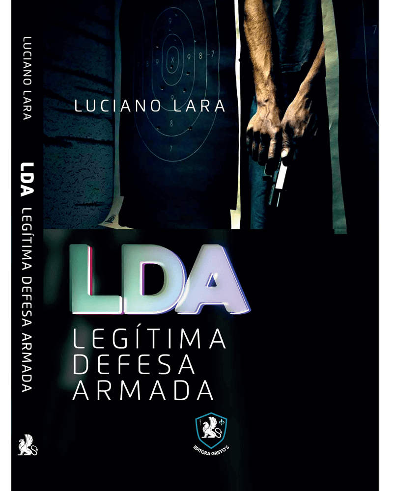 LDA - Legítima Defesa Armada